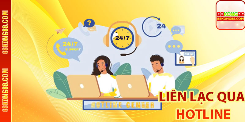 Liên lạc qua hotline
